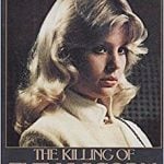 The Killing of the Unicorn Dorothy Stratten 1960-1980 by Peter Bogdanovich