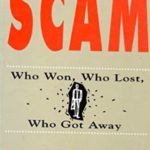 The Scam: Who Won, Who lost, Who got away By Sucheta And Debashis