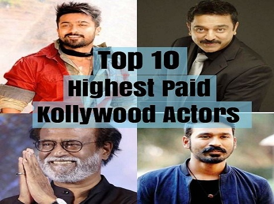 Highest Paid Kollywood Actors