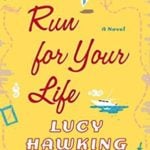 Lucy Hawking Book Run For Your Life