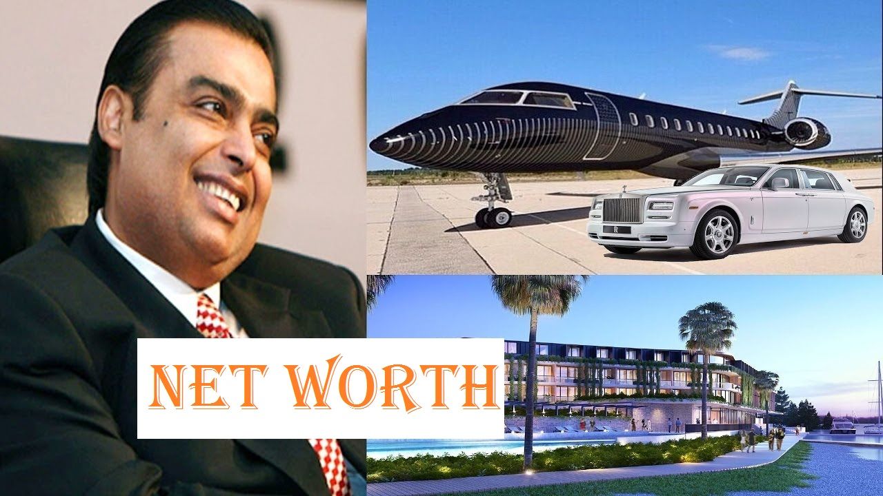 Mukesh Ambani Net Worth Assets Income Houses Cars Jet Planes 