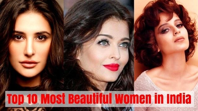 Top 10 Most Beautiful Women in India