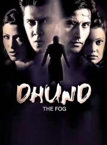 'Dhund- The Fog' (2003)