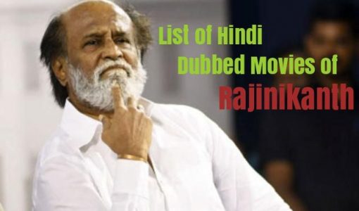 Hindi dubbed Movies Of Rajinikanth
