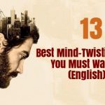 13 Best Mind-Twisting Movies You Must Watch (English)