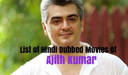 Hindi Dubbed Movies Of Ajith Kumar