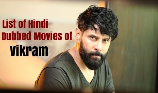 Hindi Dubbed Movies Of Vikram