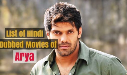 Hindi Dubbed Movies of Arya