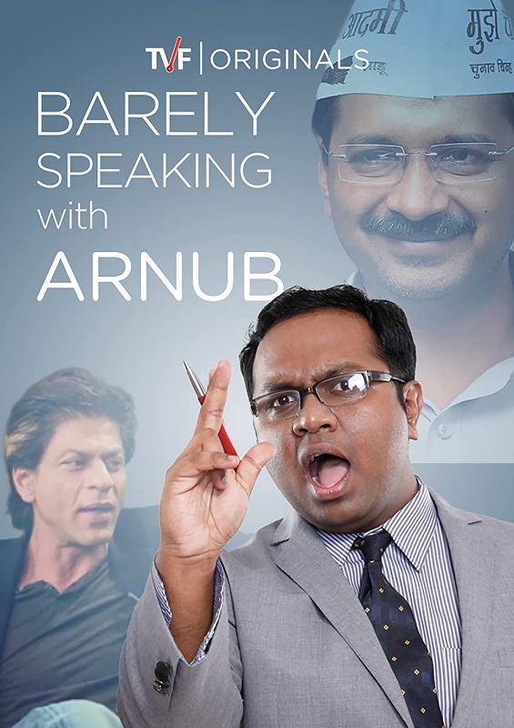 A poster of the TVF's series Barely Speaking With Arnub (2016)