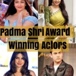 Complete List of Padma Shri Award Winning Actors