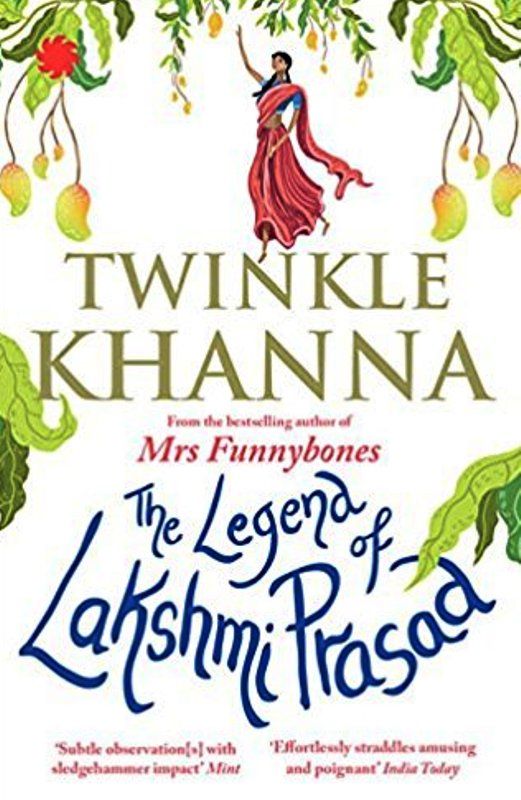 The Legend of Lakshmi Prasad By Twinkle Khanna