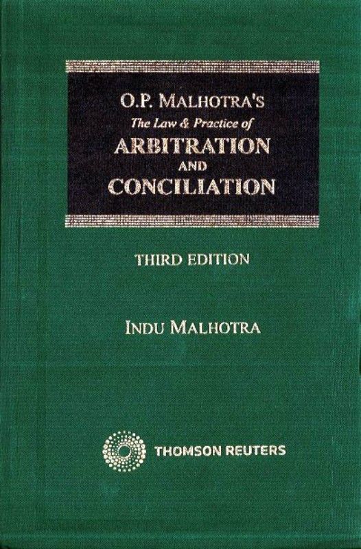 Indu Malhotra's Book The Law and Practice of Arbitration in India