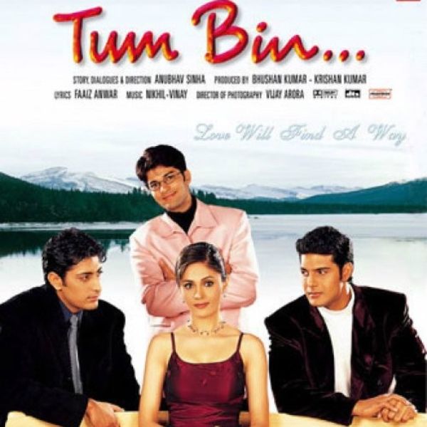 Anubhav Sinha's Debut Film Tum Bin
