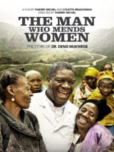 Denis Mukwege - The Man Who Mends Women