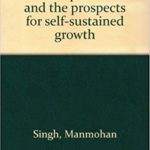 India's Export Trends and Prospects for Self-Sustained Growth By Manmohan Singh