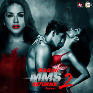 "ALT Balaji Ragini MMS Returns Season 2" Actors, Cast & Crew: Roles