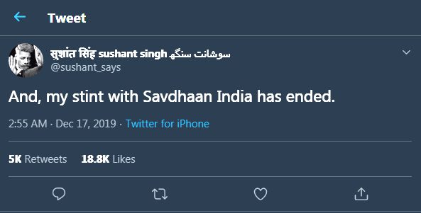 Sushant Singh's tweet regarding his exit from Savdhaan India