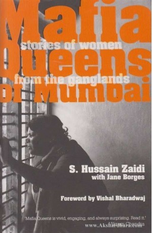 Hussain Zaidi's book- Mafia Queens Of Mumbai