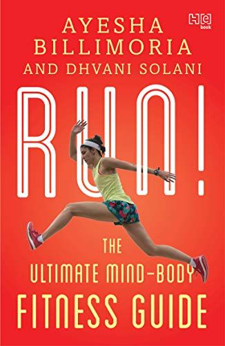 Run! The Ultimate Mind-Body Fitness Guide (2019)