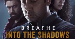 Breathe: Into the Shadows