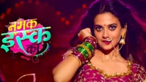 Namak Ishq Ka (Colors TV) Actors, Cast & Crew » StarsUnfolded