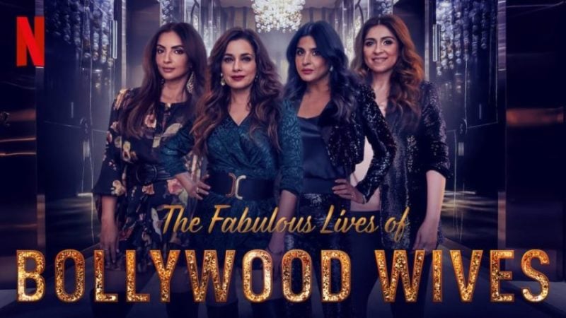 Fabulous Lives of Bollywood Wives (2020)