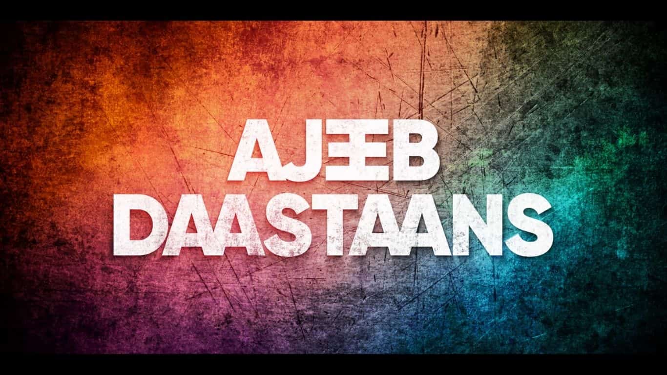 Ajeeb Daastaans