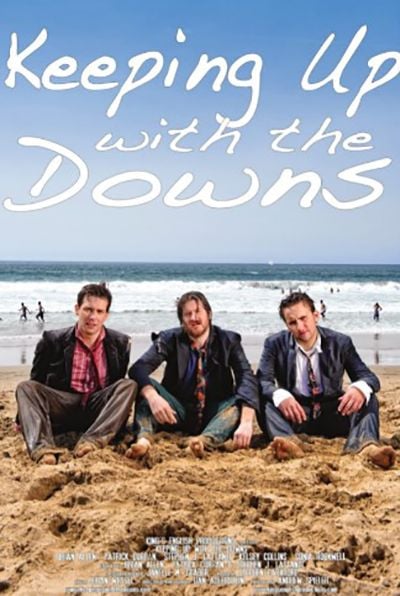 Keeping Up with the Downs (2010)