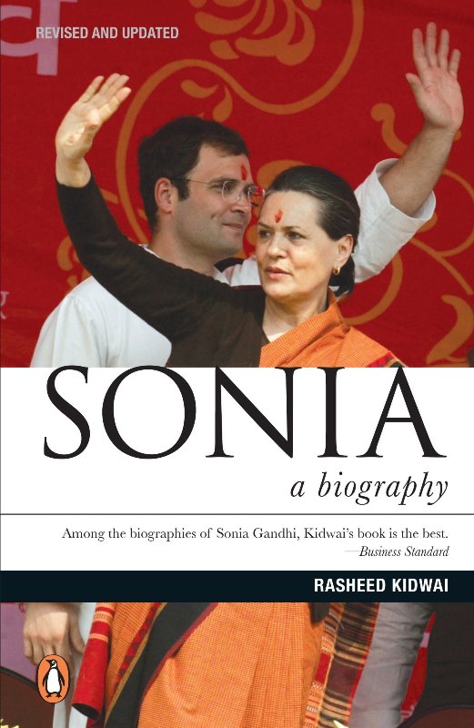 Sonia - A Biography, book written by Rasheed Kidwai