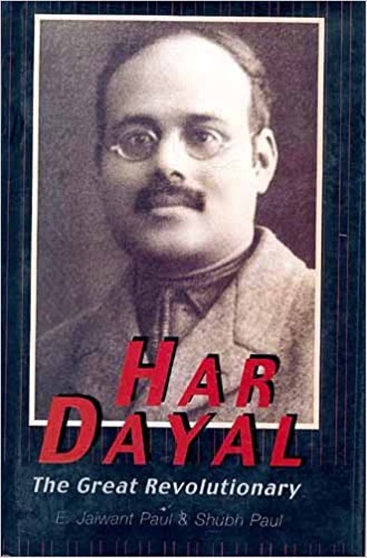Cover page of the book Hardayal The Great Revolutionary
