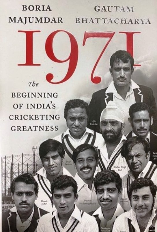 1971 - The Beginning of India's Cricketing Greatness