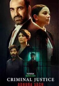 Poster of Aditya Gupta's debut web series Criminal Justice- Adhura Sach (season 3)