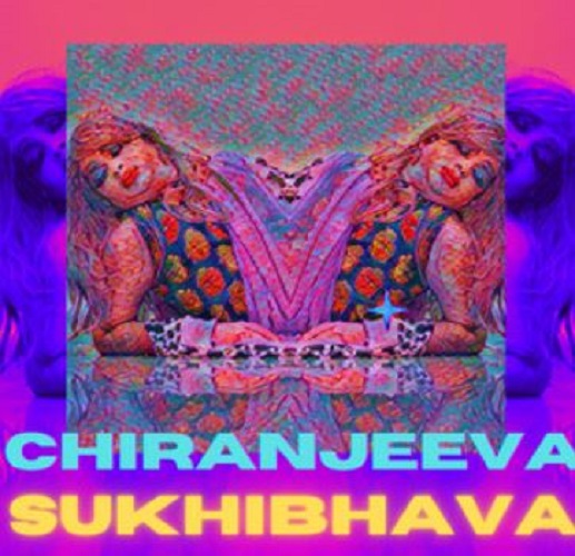 Cheeranjiva Sukhibhava (2021)