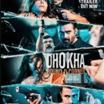 Dhokha: Round D Corner Actors, Cast & Crew