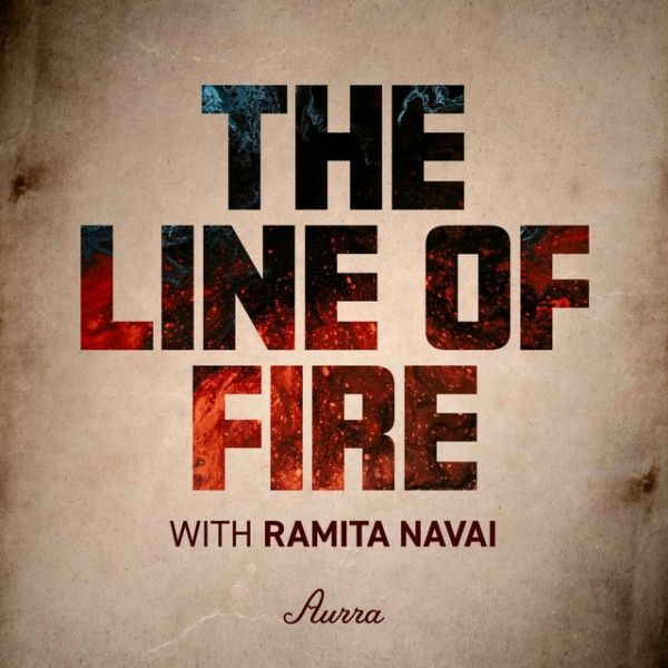 'The Line of Fire' Ramita Navai
