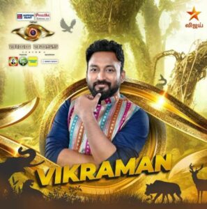 Vikraman Radhakrishnan in Bigg Boss Tamil season 6