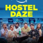 Hostel Daze Season 3 Actors, Cast & Crew