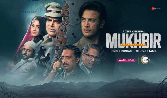 Mukhbir The Story of a Spy