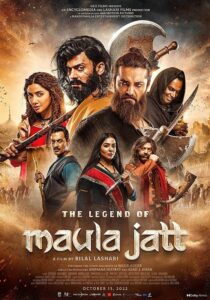 Poster of the Lollywood film The Legend of Maula Jatt