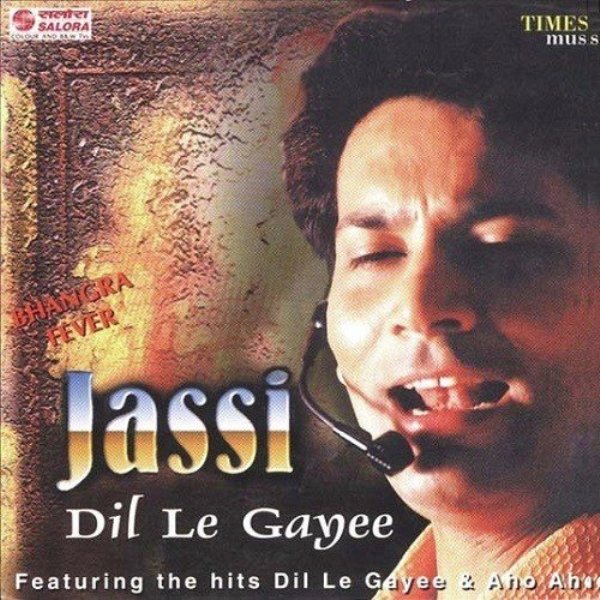 A poster of Jasbir Jassi's song 'Dil Le Gayee' (1998)