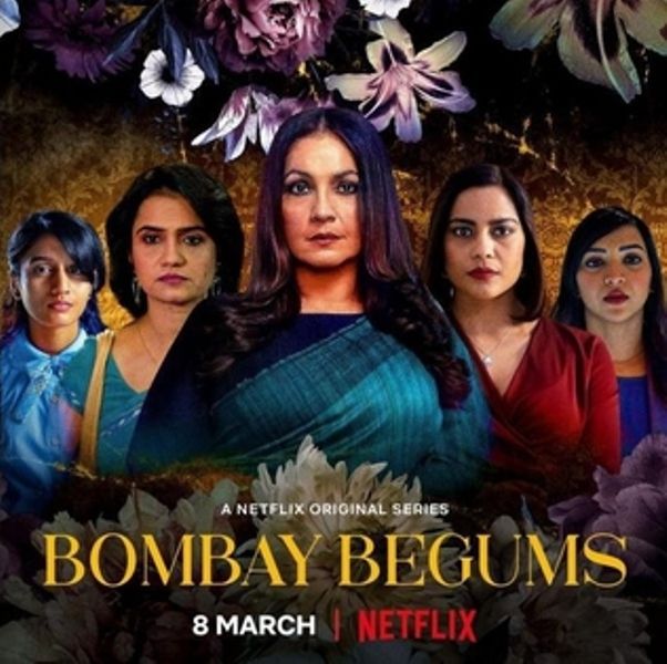 A poster of the Netflix web series Bombay Begum (2021)