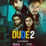 Dude Season 2 Actors, Cast & Crew