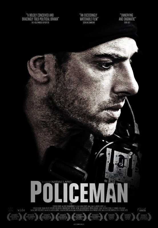 A poster of Nadav's first feature film Ha-shoter (Policeman)