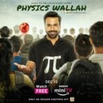 Physics Wallah (Amazon miniTV) Actors, Cast & Crew