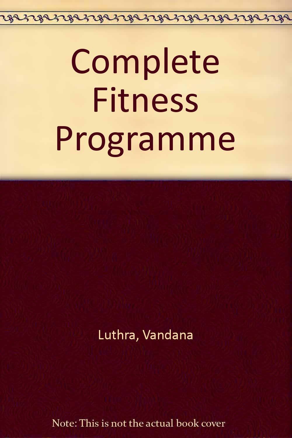 Complete Fitness Programme