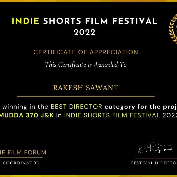 Certificate of Appreciation given to Rakesh Sawant for winning the Best Director Award for the 2019 Hindi film 'Mudda 370 J&K'