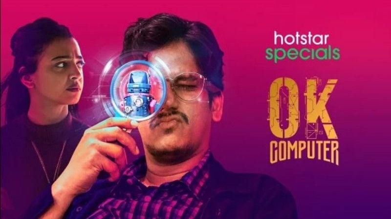 A poster of Disney+ Hotstar web series OK Computer (2021)