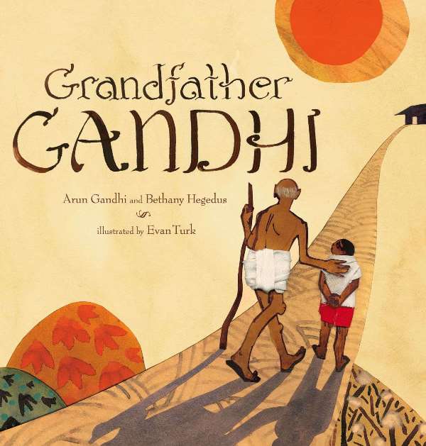 Poster of the 2014 book 'Grandfather Gandhi' by Arun Manilal Gandhi