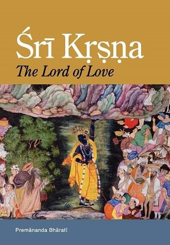 Sree Krishna- The Lord of Love