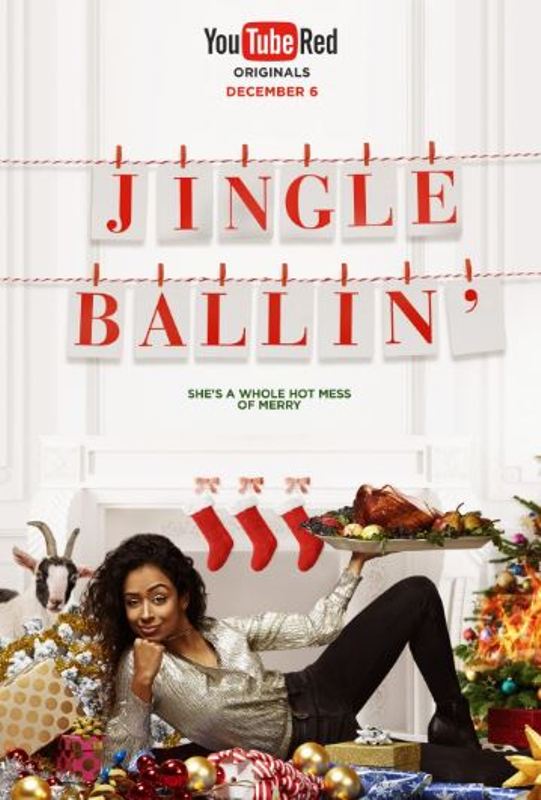 Poster of the web series Jingle Ballin’ (2016)